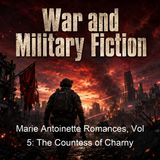 Marie Antoinette Romances Vol 5 The Countess of Charny - Alexandre Dumas