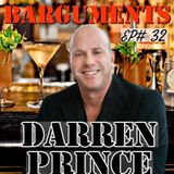 EP32 - DARREN PRINCE
