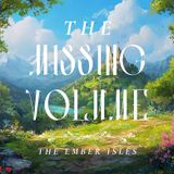 The Missing Volume (Ember Isles Collection)