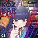 KozKar 01: Hi Score Girl