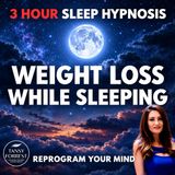 3 Hour Deep Sleep Hypnosis for Weight Loss _ Dark Screen (Guided Sleep Meditation)