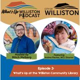 Episode 2: Andrea Placher with the Williston Community Library