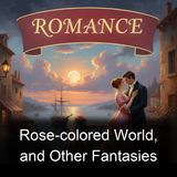 Rose-colored World and Other Fantasies - Ethel Mary Brodie