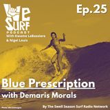 Blue Prescription with Demaris Morales