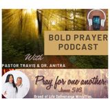 Favor in the Famine -Bold Prayer Podcast