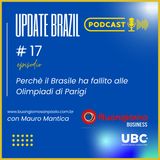 Update Brazil #17 Perchè il Brasile ha fallito alle Olimpiadi di Parigi