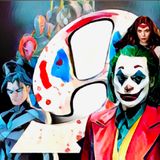 Joker 2 Review, Plus Wild Marvel & DC Rumors - Issue 86