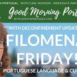Portuguese language & culture | Yay! It's 'Filomena Friday on Good Morning Portugal!