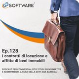 Ep.128 I contratti di locazione e affitto di beni immobili