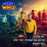Episode 435 - Star Trek: Strange New Worlds Season Four