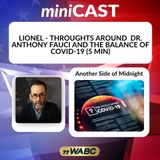 Lionel - Thoughts Around  Dr. Anthony Fauci and the Balance of COVID-19