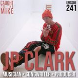 Songwriter & Producer- JP CLARK