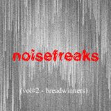noisefreaks (vol#2 - breadwinners)