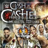 Clash at the Castle 2024: i pronostici