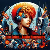 Ice Spice - Audio Biography