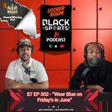 Wear Blue on Friday's in June - Men's Health | The Locker Room - S7 EP302