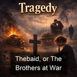 Thebaid or The Brothers at War - Jean Racine