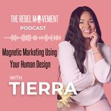 Ep. #22: Magnetic Marketing Using Your Human Design