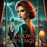 The Widow’s Revenge