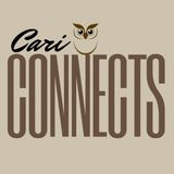 Cari Connects - Feb 12th