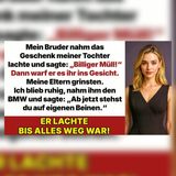 Mein Bruder nannte das Geschenk meiner Tochter wertlos | Familiendrama