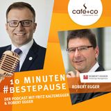 BESTEPAUSE Podcast Folge 6 – Robert Egger über wie man Prioritäten und Ziele setzt