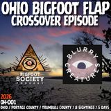 Bigfoot in Ohio? Blurry Creatures X Bigfoot Society