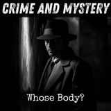 13 - Whose Body? by Dorothy L. Sayers