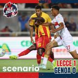 Lecce-Genoa 1-0 (ep #180)