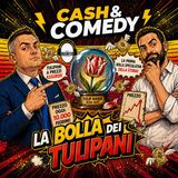 01 - Tulipani, follia e soldi: la prima bolla della storia