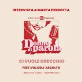 'Donne di Parola' - Intervista a Marta Perrotta e Sara Sanzi