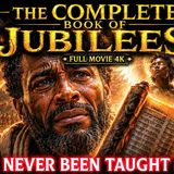 The COMPLETE Book of JUBILEES You_ve Never Been Taught Before