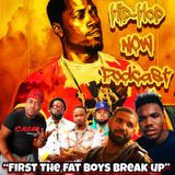 "First the Fat Boys Break Up"