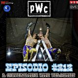 Pro Wrestling Culture #312 - A conversarion with VeloCities (Jude London & Paris De Silva