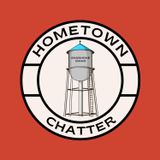 Welcome to Hometown Chatter!