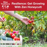 376: Resilience: Get Growing