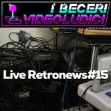 Live Retronews #15