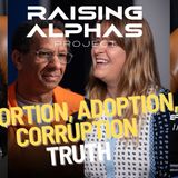 Abortion, Adoption, Corruption...Truth with the Lords