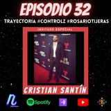 Episodio 32: Entrevista al "Güero" | Cristian Santín y ¿El señor de los cielos? | #Control Z #RosarioTijeras