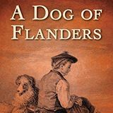 A Dog of Flanders by Ouida | Full Audiobook | Audiobook Time