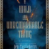 Order A Wild and Unremarkable Thing