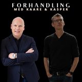 Forhandling med Kaare og Kasper. Episode 2. Strategiskemaet - en genial metode til forberedelse