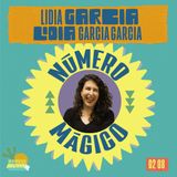 Número Mágico  02x08 Lidia García : Reescribir desde el cuidado, cultura patria y vida de pueblo