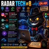 Radar Tech 8 — IA, Computação Quântica, Redes Sociais e o Futuro da Tecnologia