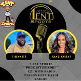 T-ENT SPORTS PODCAST EPISODE 127