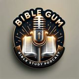 Bible Gum  Podcast  : Episode 9-The Call to Humanity and Being Low- Made with Calliope