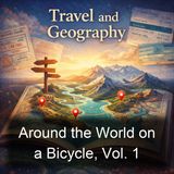 Around the World on a Bicycle Vol 1 - Thomas Stevens - Part 3