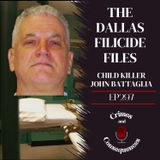 EP297: The Dallas Filicide Files