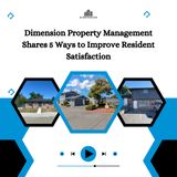 Dimension Property Management Shares 5 Ways to Improve Resident Satisfaction