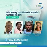 Discussing 2022 Macroeconomic Outlook Report (Final Series)